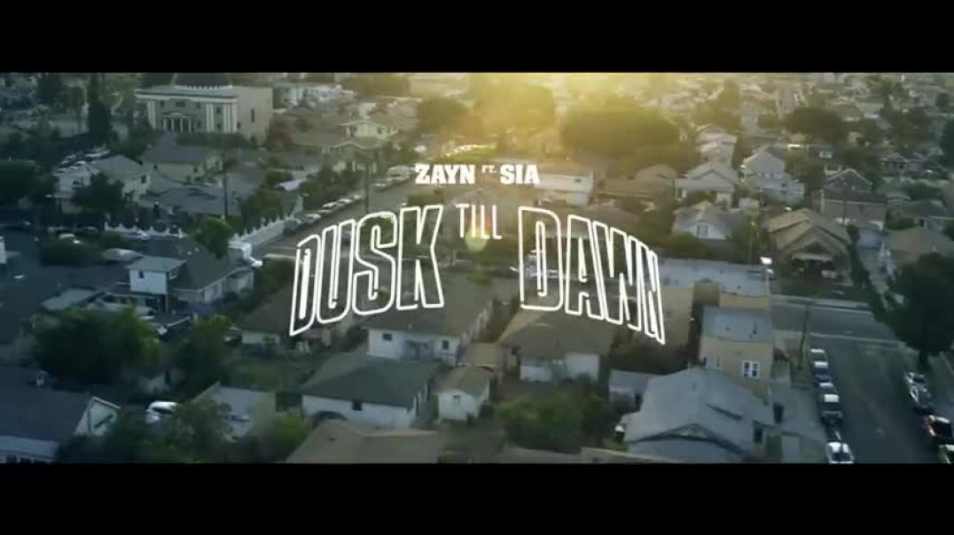 ZAYN - Dusk Till Dawn (Official Video) ft. Sia