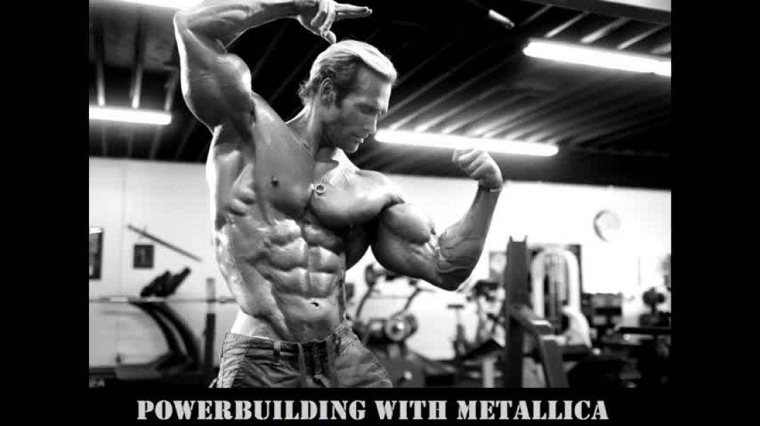 Powerbuilding with Metallica