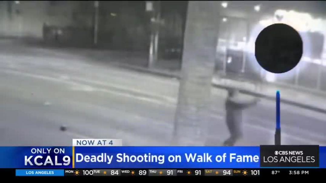 Security camera footage captures deadly shooting on Hollywood Walk of Fame