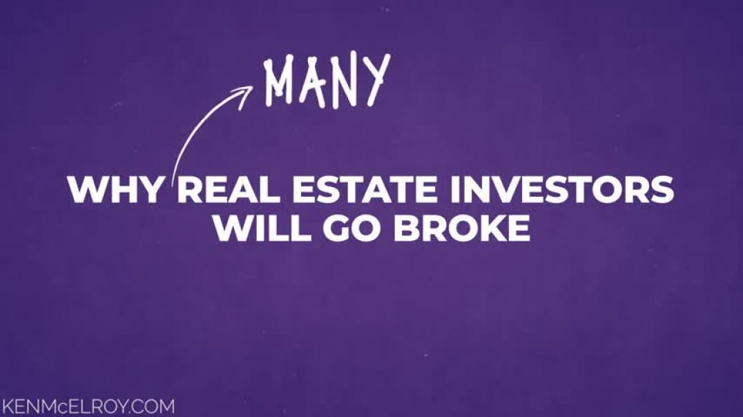 Why MANY Real Estate Investors will go Broke!