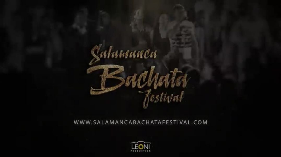 Ataca y La Alemana [Amor Eterno] @ Salamanca Bachata Festival 2018