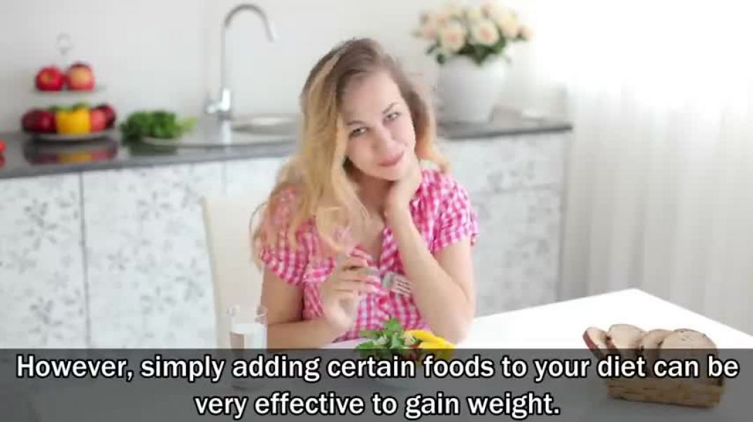 8 Best Foods to Help You Gain Weight Fast
