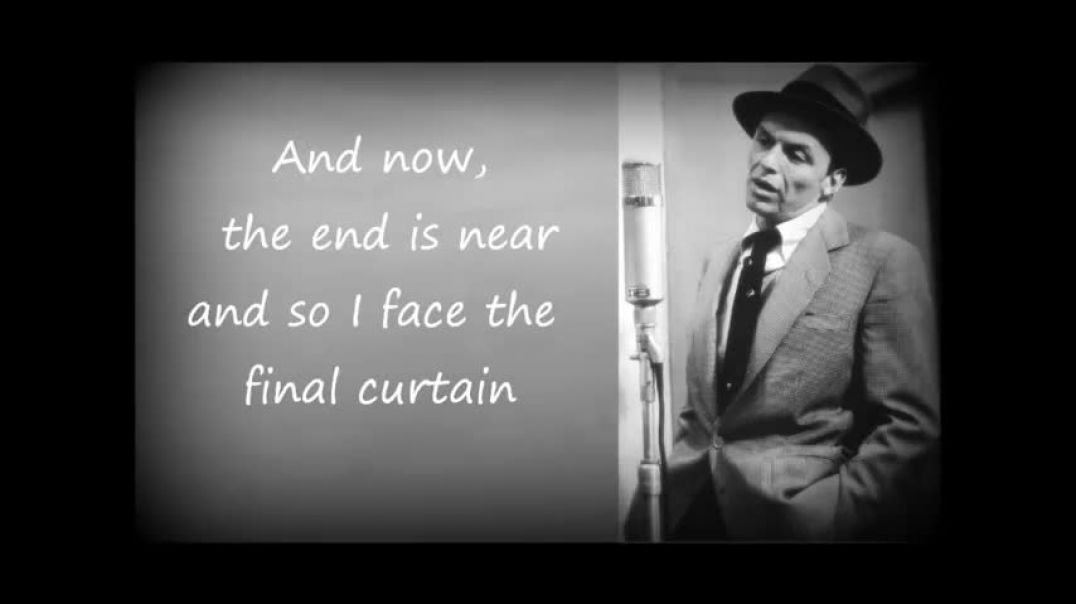 ⁣Frank Sinatra -  My Way -  Lyrics