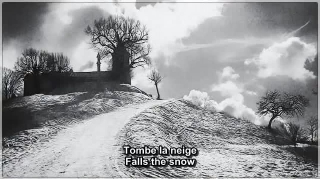 Neige, neige Blanche. C'est demain dimanche. Tombe, tombe tout la nuit, tombe Sans bruit.