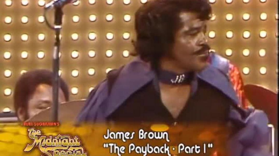 ⁣James Brown   Payback 1974 Live At The Midnight Special