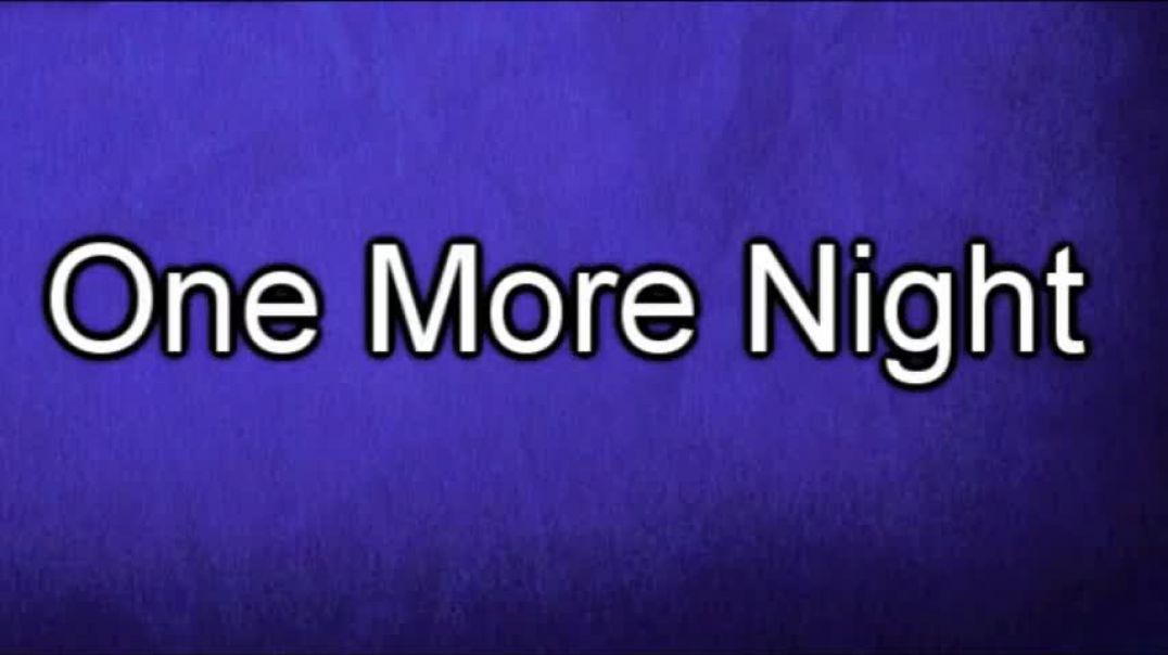 ⁣Maroon 5 - One More Night (Lyrics)