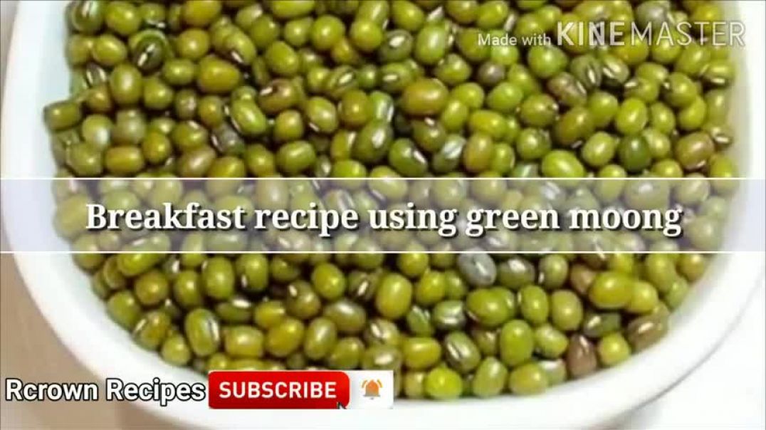 हरे मूंग की नाश्ता रेसिपी   Easy Breakfast Recipe   Mung Beans Recipe   Healthy Breakfast