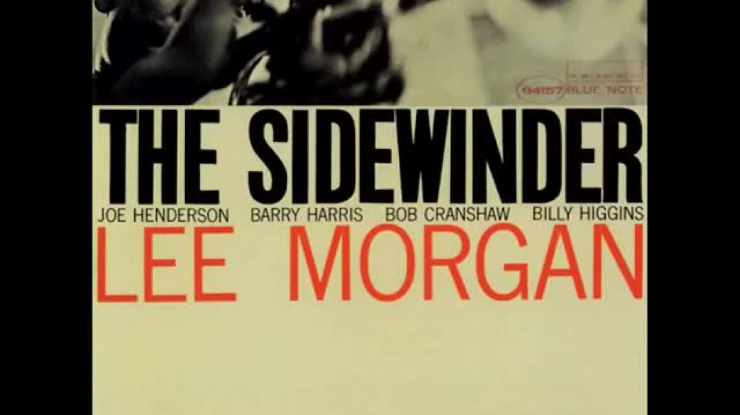 ⁣Lee Morgan - The Sidewinder