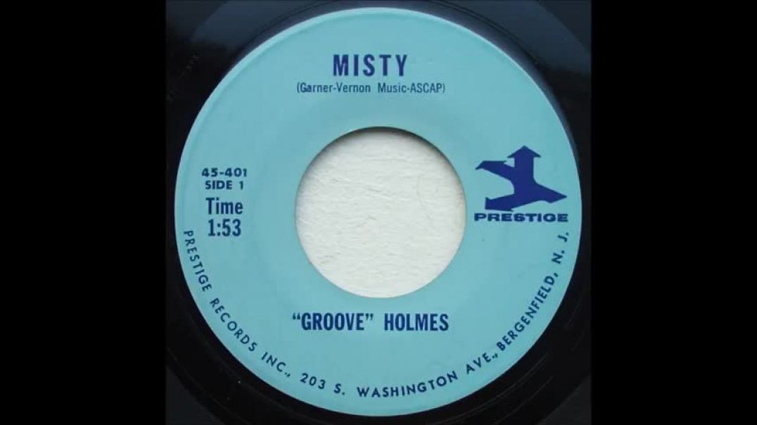 Groove  Holmes -  Misty