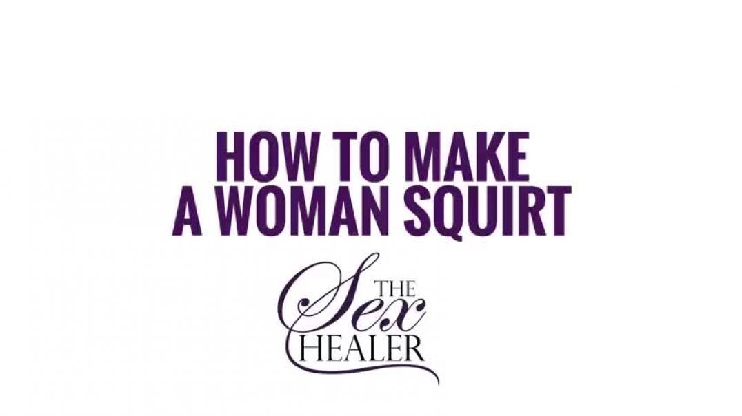 ⁣How To Make a Woman Squirt [Female Anatomy - How To Squirt Guide!]