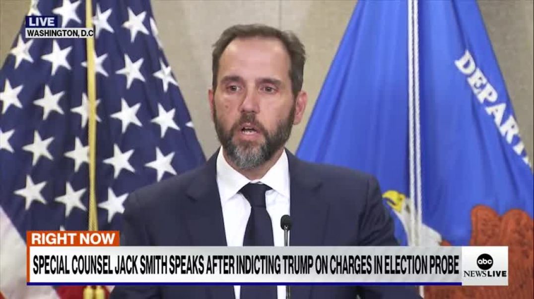 Special counsel Jack Smith calls Trump indictment consistent to ensure accountability ABC News