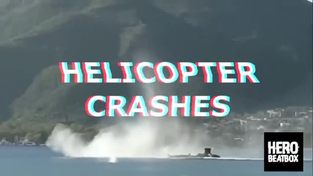 TOP 10 MOST HORRIFYING HELICOPTER CRASHES