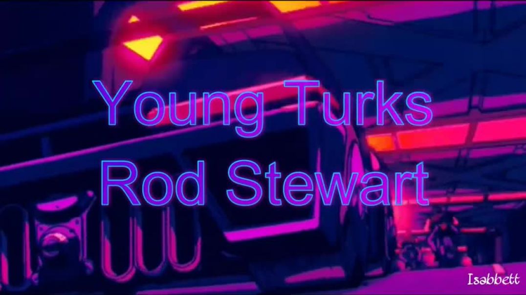 ⁣Young Turks - Rod Stewart (sub español inglés)