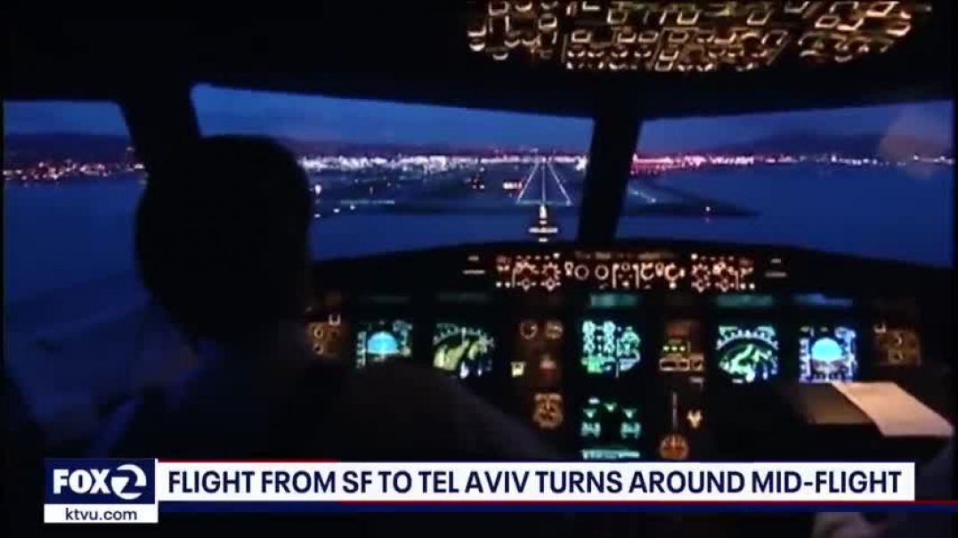 ⁣Flight from SFO to Tel Aviv turns around mid-flight