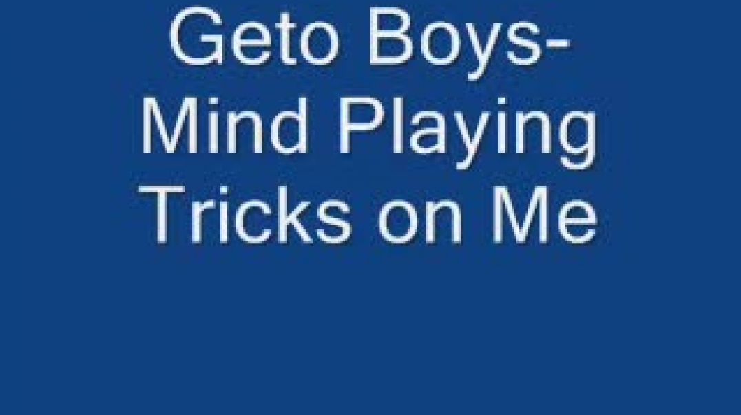 ⁣Geto Boys-Mind Playing Tricks on Me