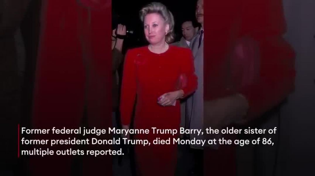 ⁣Donald Trump’s Sister, Maryanne Trump Barry, Dead At 86