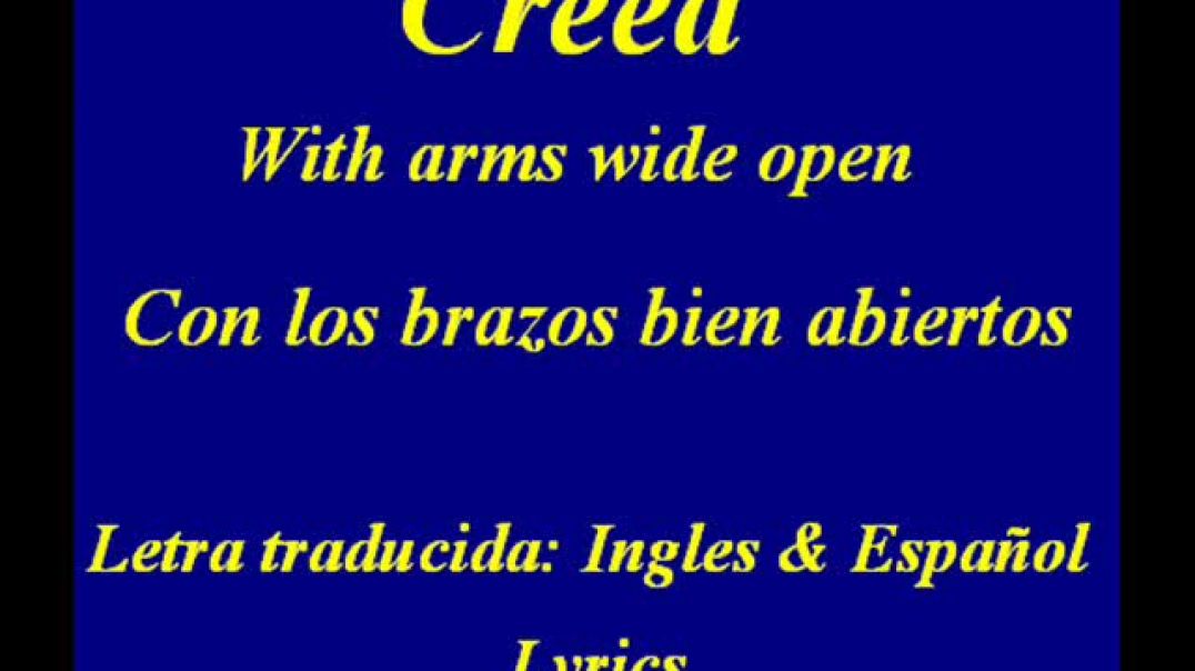 ⁣Creed - With arms wide open.. Lyrics
