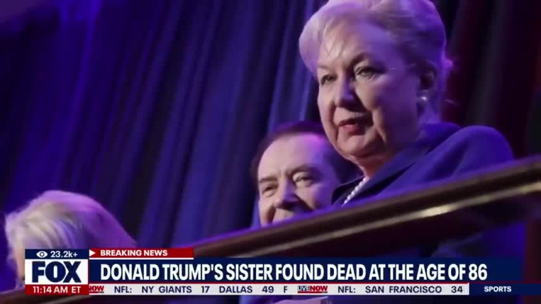 ⁣Donald Trump's sister, Maryanne Trump found dead in NY apartment | LiveNOW from FOX