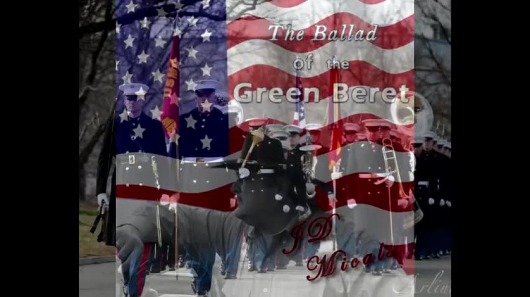⁣JD Micals - The Ballad of The Green Beret