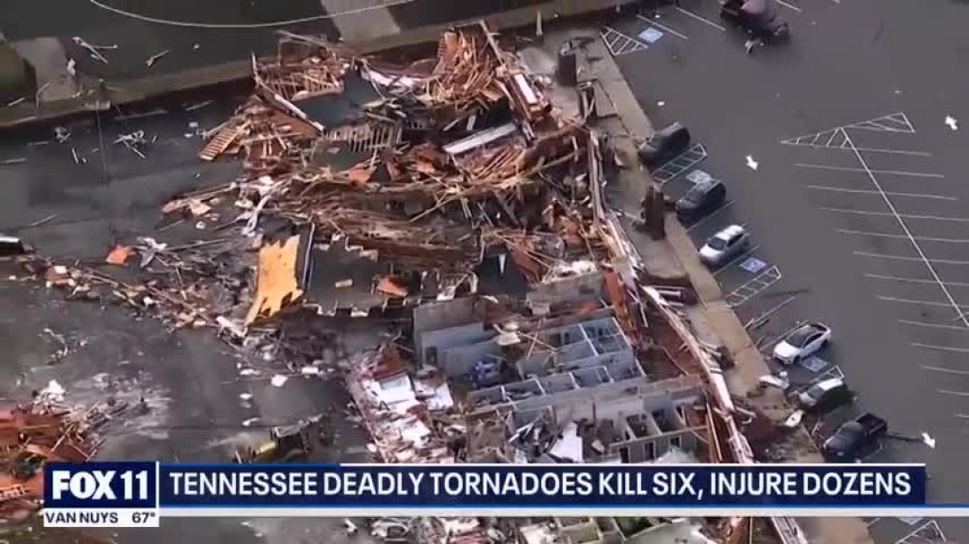 ⁣6 killed in tornadoes in Tennessee