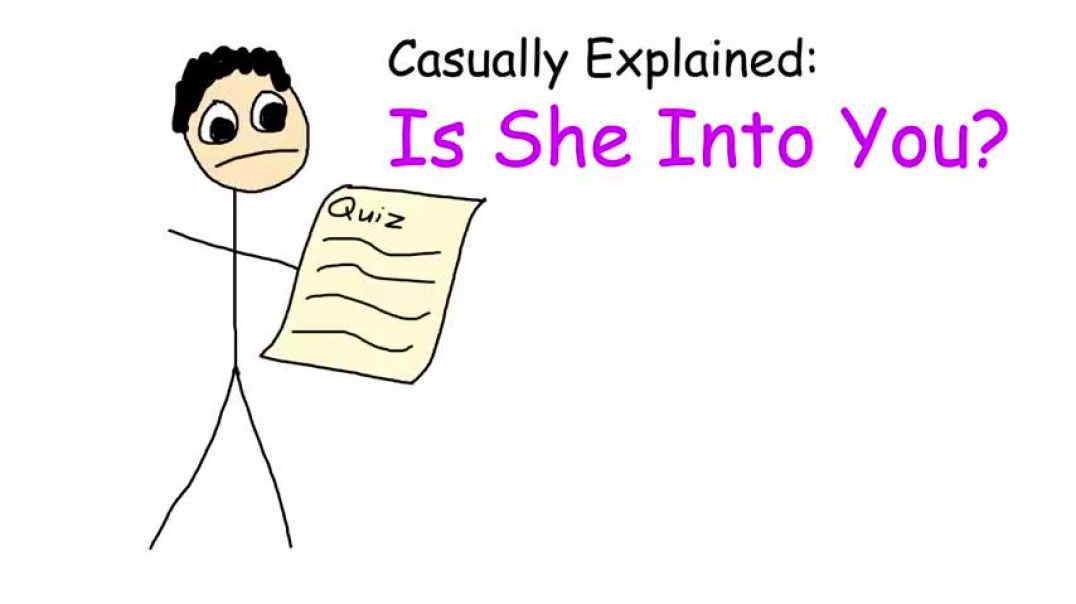 ⁣Casually Explained Is She Into You