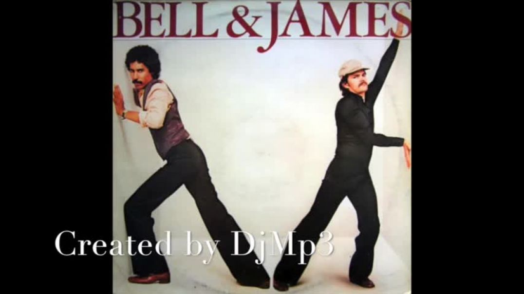 Bell & James - Livin' It Up (Friday Night) A&M Records 1978