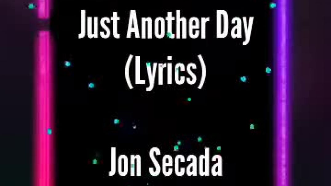 ⁣Just Another Day - Jon Secada (Lyrics Video)