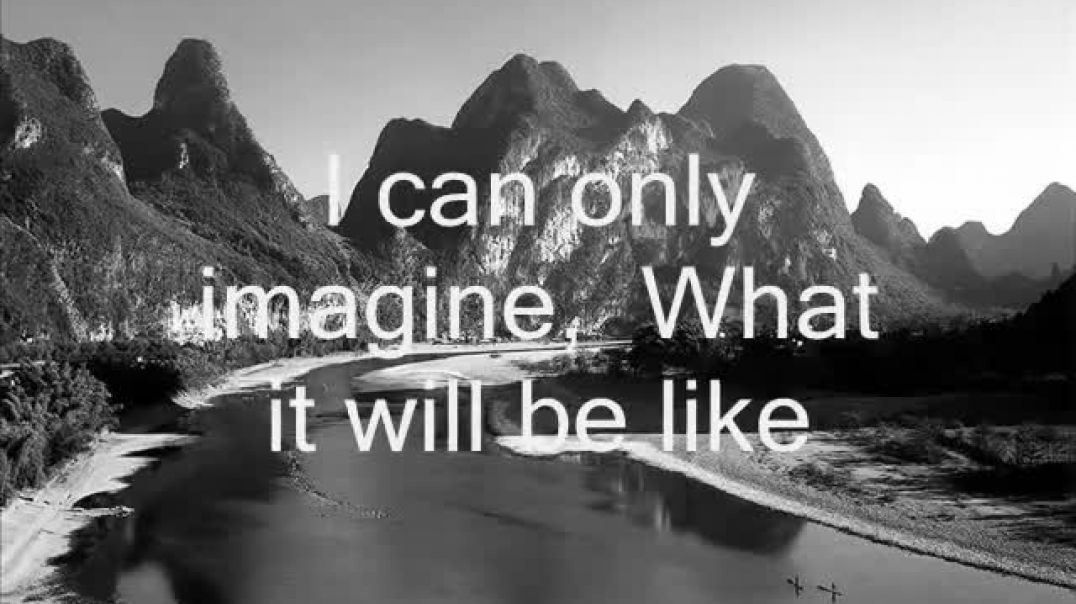⁣I Can Only Imagine (with lyrics) - MercyMe