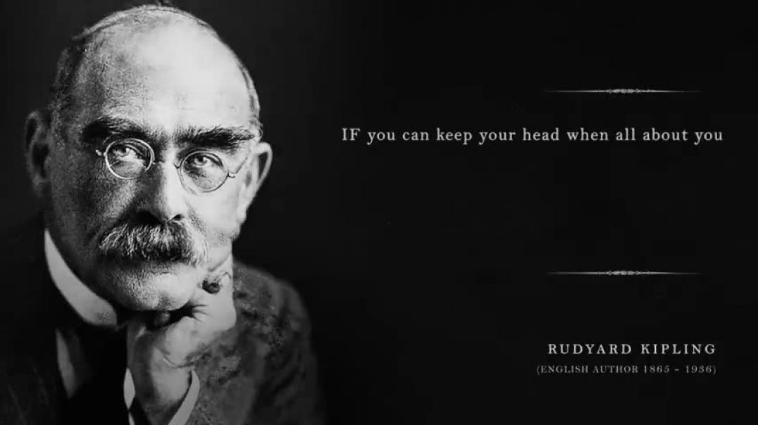⁣IF by Rudyard Kipling (A Life Changing Poem)