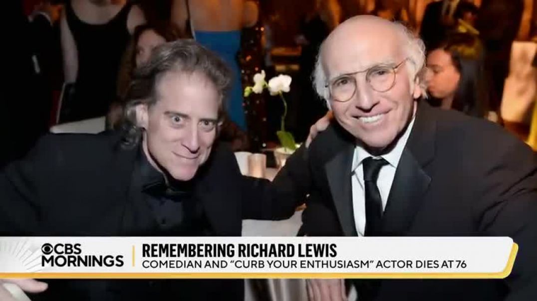 Comedy world mourns the loss of Richard Lewis