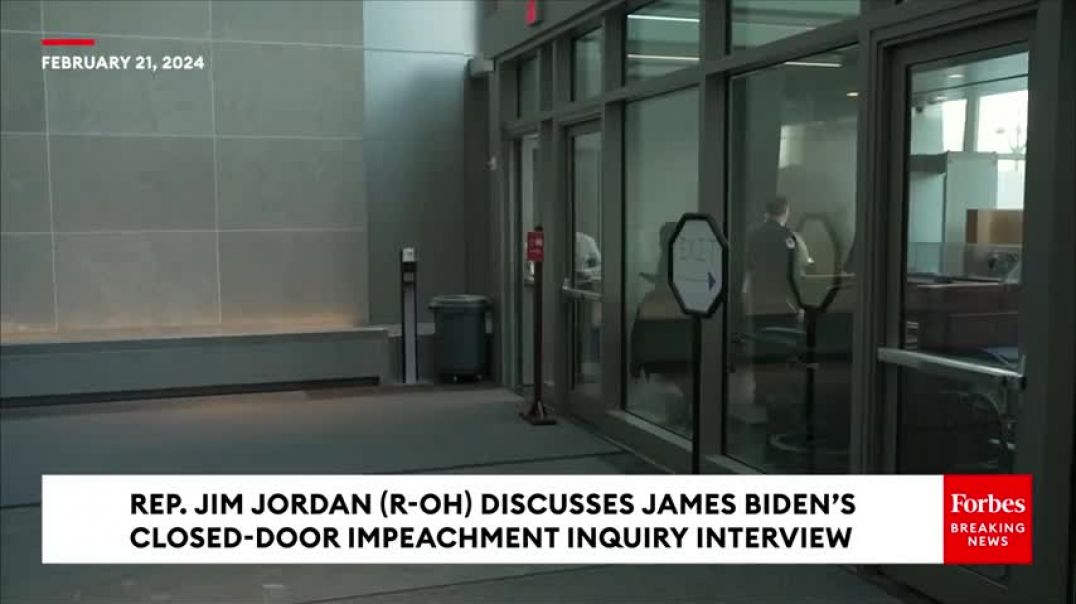 BREAKING NEWS Jim Jordan Reveals What James Biden Will Be Questioned About In Closed-Door Interview