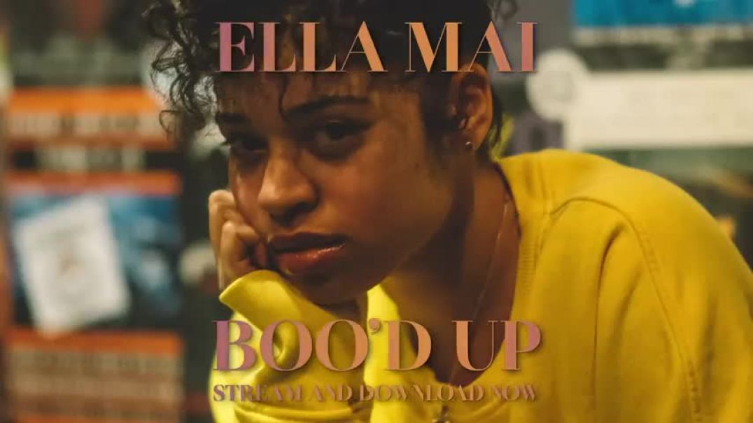 ⁣Ella Mai - Boo'd Up (Audio)