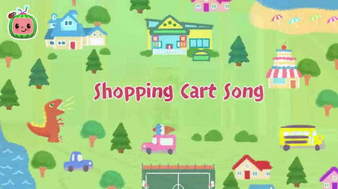 ⁣Shopping Cart Song + More Nursery Rhymes & Kids Songs - CoComelon