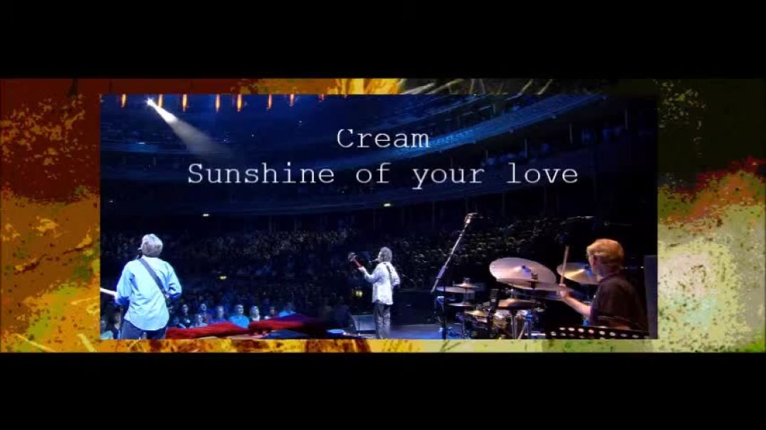 ⁣Cream   Sunshine of your love (lyrics)