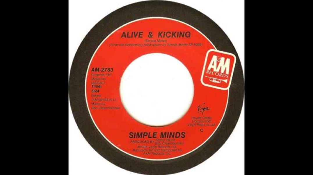 ⁣Simple Minds - Alive & Kicking (1985 LP Version) HQ