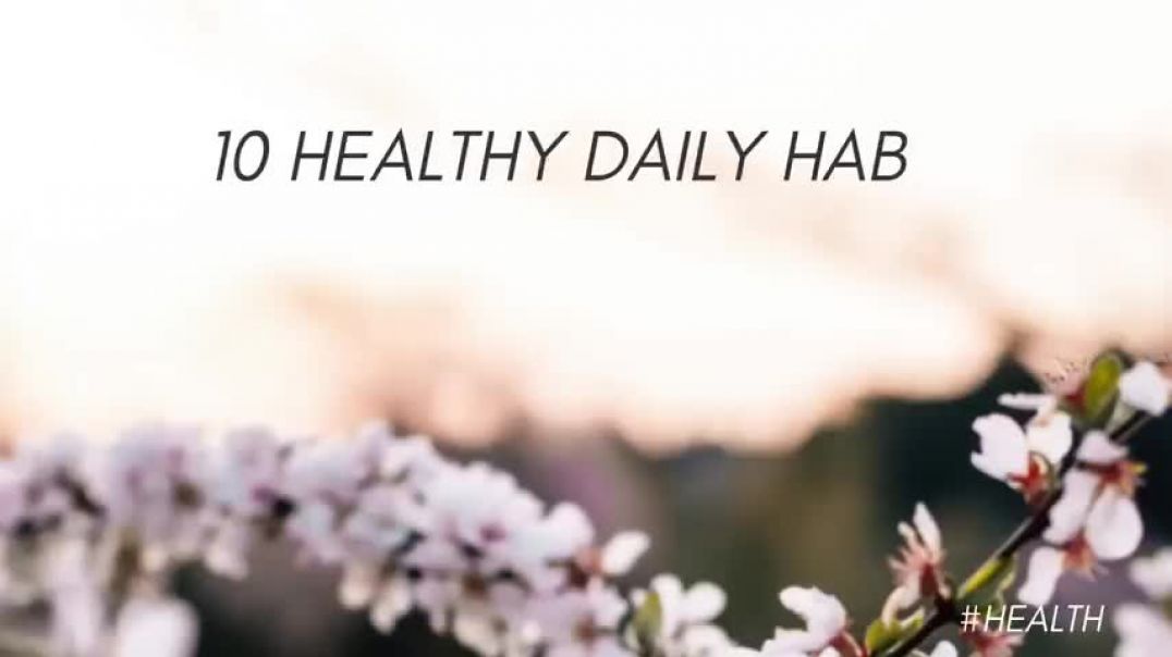 ⁣HEALTHY HABITS 10 daily habits that changed my life (science-backed)
