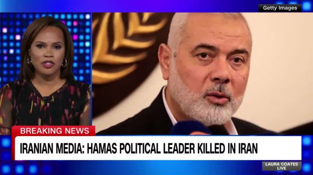 ⁣Hamas political leader Ismail Haniyeh killed in Tehran, Hamas and Iranian media say