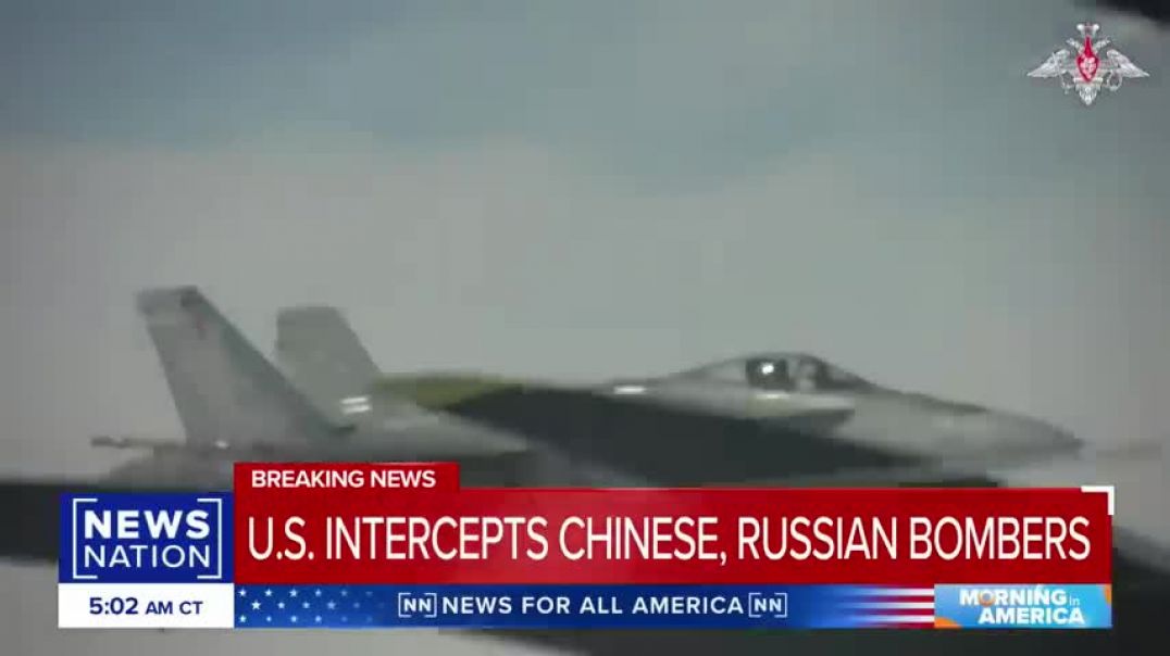 ⁣US fighter jets intercept Chinese, Russian bombers of coast of Alaska   Morning in America