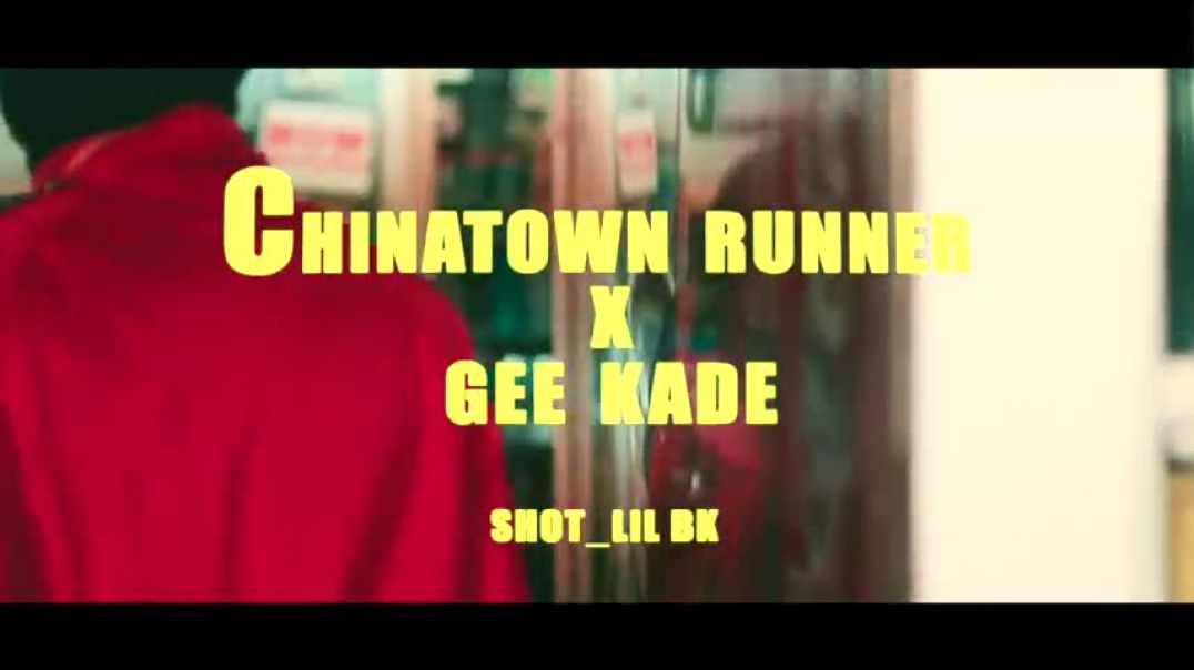 ⁣On 1-ChinaTownRunner x Gee Kade(Official Music Video)