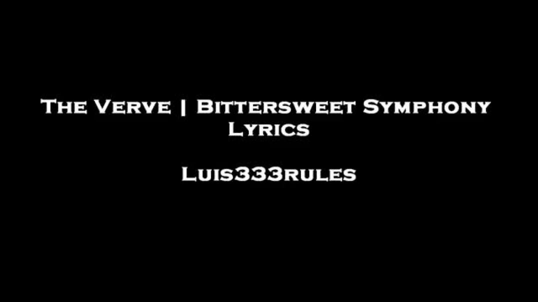 ⁣The Verve - Bittersweet Symphony - Lyrics (3D)