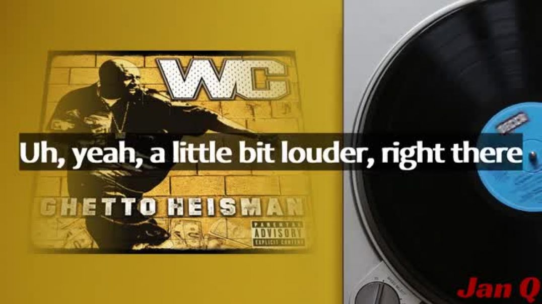 ⁣WC ft. Nate Dogg & Snoop Dogg - The Streets (Re-Twist) [Lyrics]