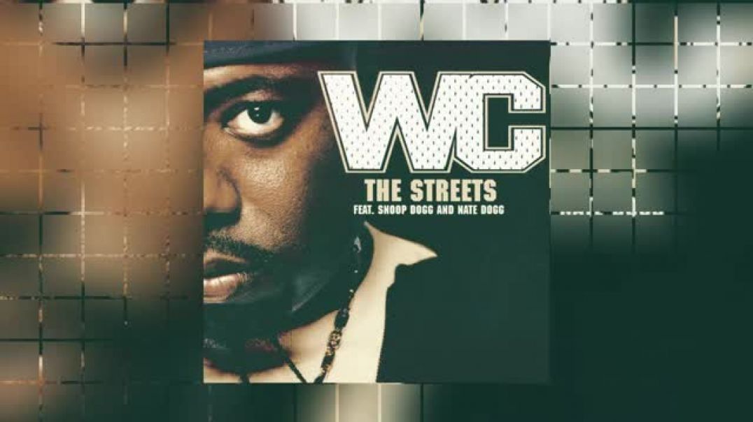 ⁣WC - The Streets ft Snoop Dogg, Nate Dogg Lyrics (Epañol - Ingles)