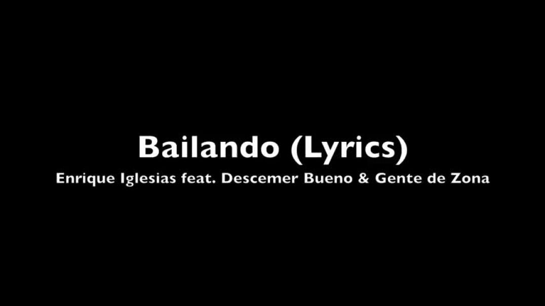 ⁣Enrique Iglesias - Bailando (Spanish Version) (Lyrics in Spanish and English) (HD)