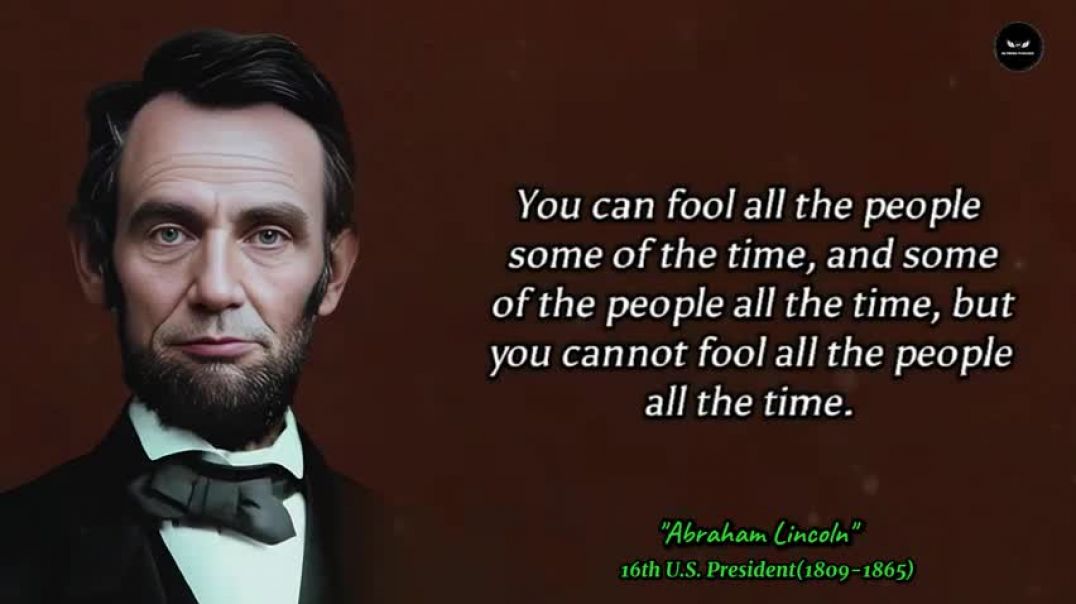 ⁣To Be Valuable, Learn To Be Silent In 3 Situations   President Abraham Lincoln Quotes To Inspire You